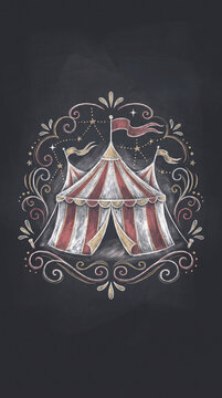 Vintage Circus Tent Illustration Featuring Ornate Decorative Swirls and Festive Ornamentation Set Against a Dark Textured Chalkboard Background Style