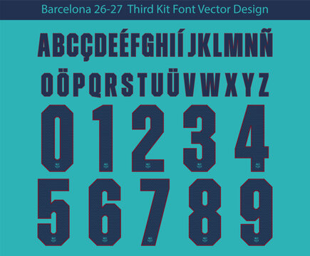 Barcelona 26&ndash;27  Third Kit Font Vector Design