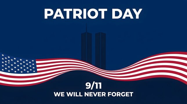 Patriot day memorial poster design with waving American flag and twin towers silhouette background.