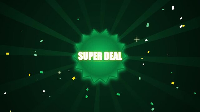 Super deal text animation with green burst badge