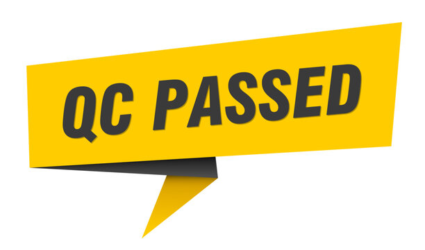 qc passed banner. qc passed&nbsp;speech bubble, label, sticker, sign template