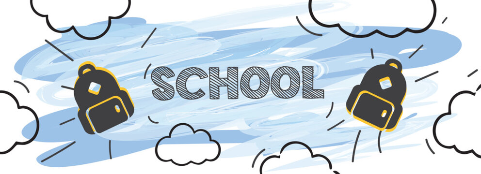 Abstract doodle background with school backpack, blue sky brush strokes and clouds. School text.