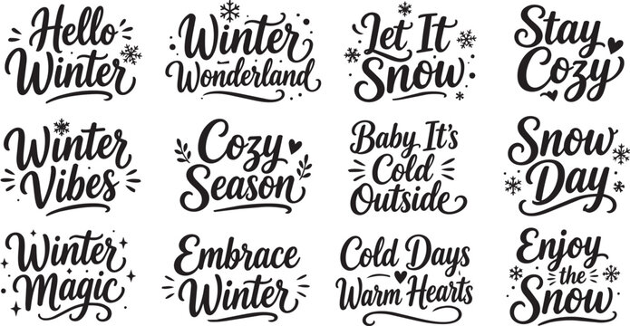 Winter seasonal calligraphy quotes with decorative snowflakes and hearts