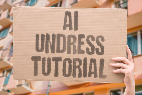 "AI undress tutorial" Guide for making fake nudes is illegal. TUTORIAL. ILLEGAL. AI. UNDRESS. NETWORK.