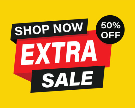 Extra sale fifty percent off promotional banner with yellow background shop now discount badge
