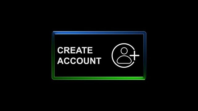 Create Account Button with User and Plus Symbol Glowing with Green and Blue Neon Light on a Black Background Representing Digital Registration and New User.