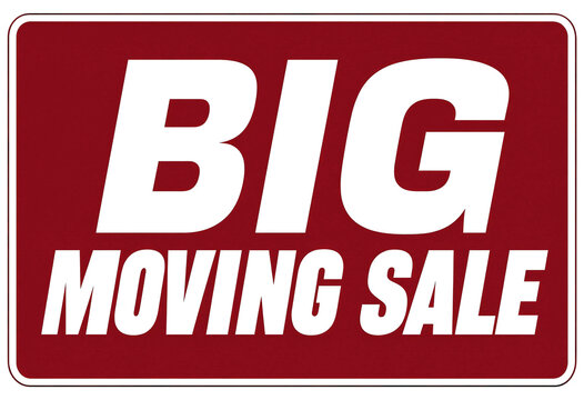 Bright red big moving sale sign with bold white letters for promotions and discounts