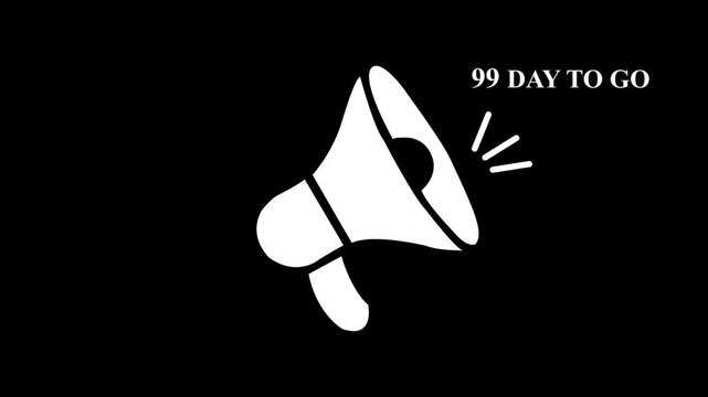 99 Day to Go Countdown Animation with Megaphone Icon and Pulsing Text for Marketing Promotion, Special Offer Announcement, and Event Reminder on Black Background ...