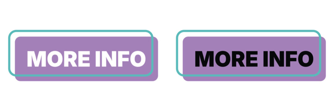 More info button set with modern purple rounded rectangle shape, outline frame, clean typography for website banner, app interface, digital user interface design vector illustration.