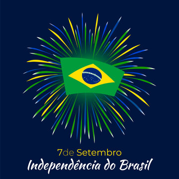 September 7, brazil independence day, brazilian colorful fireworks, flag on blue night sky background. National holiday. Greeting card. Vector. Translation September 7th Independence Day of Brazil