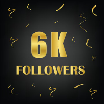 6k followers with golden confetti on black background