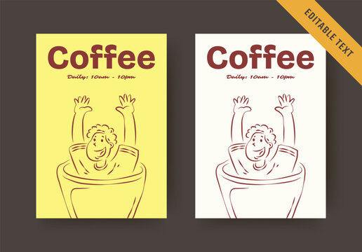 Vibrant coffee flyer comes in two bright warm palettes, playful illustration of character emerging from giant cup, editable text fields for opening hours and warm welcoming cafe announcements