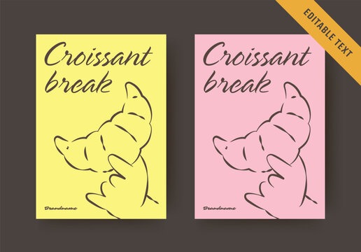 Playful hand drawn cafe flyer comes in two bright pastel color palettes, carries fully editable text, soft sketch croissant illustration for cheerful casual snack break announcement