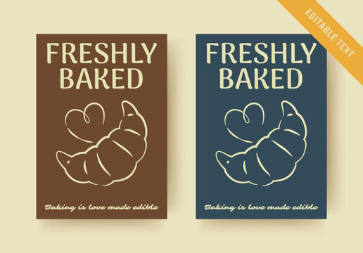 Warm nostalgic bakery flyer arrives in two muted earthy color palettes, carries fully editable text, soft hand drawn croissant line art and heartfelt quote for fresh baked goods announcement