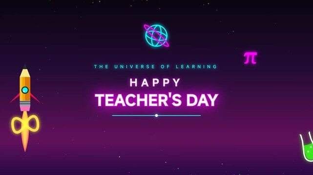 Happy Teacher's Day Banner Design with Creative School and Education Symbols on Space Theme Neon Background
