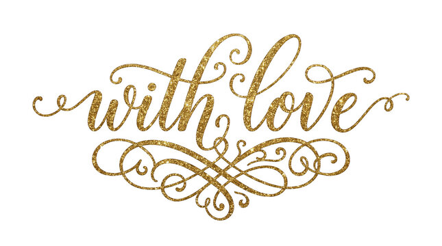With love gold glitter calligraphy text isolated on a transparent background