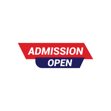 Admission open banner label or badge vector design.