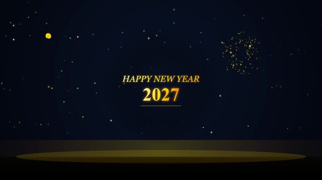 Glowing Happy New Year 2027 Gold Text with Underline on Dark Blue Stage Podium Background with Subtle Fireworks and Floating Golden Particles for NYE Event
