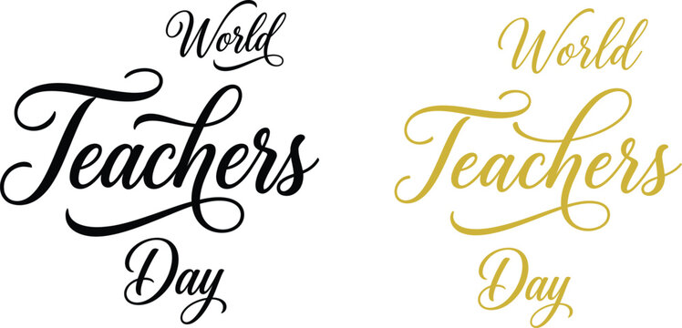 World Teachers Day script lettering and holiday typography vector design