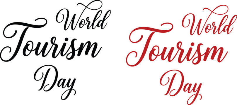 World Tourism Day handwritten calligraphy lettering typography vector design