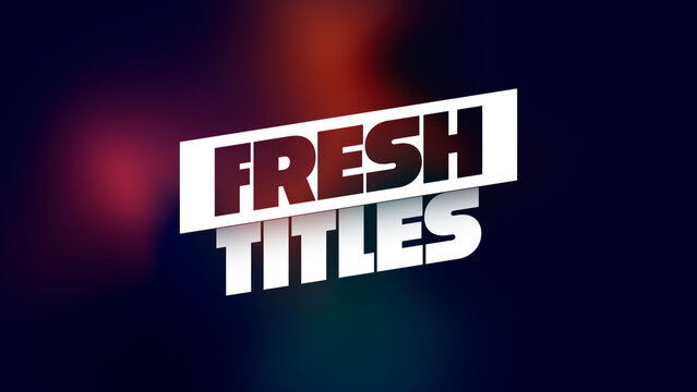 Fresh Titles with Colorful Background