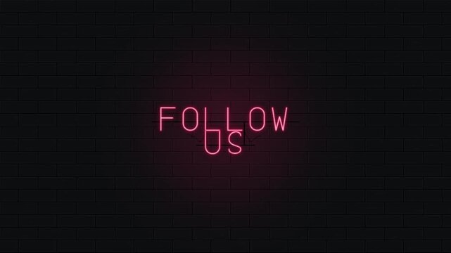 Follow us neon sign glowing in red light on a dark brick wall background 4K Motion Video