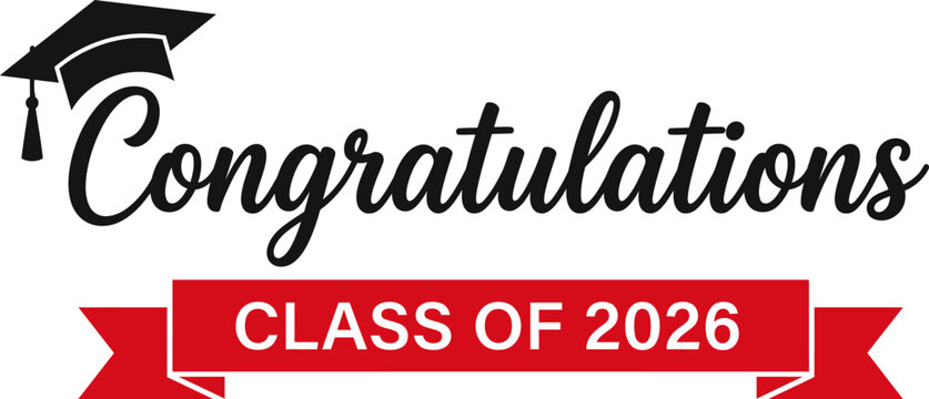 Congratulations class of 2026 vector graphic illustration featuring a black graduation cap icon and bold red decorative ribbon banner design
