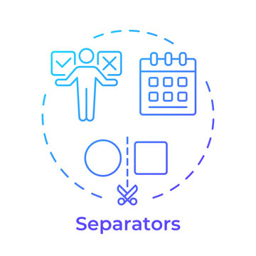 Separators blue gradient concept icon. Workplace task prioritization. Workflow optimization techniques. Round shape line illustration. Abstract idea. Graphic design. Easy to use in booklet, blog post