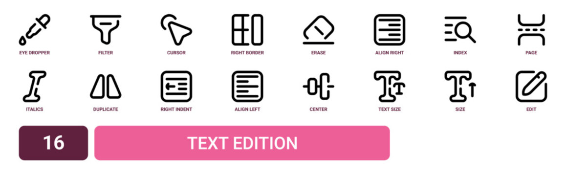 Set of 16 outline web Text Edition icons such as edit, size, text size, center, align left, right indent, duplicate vector icons for report, presentation, diagram, web design, mobile app