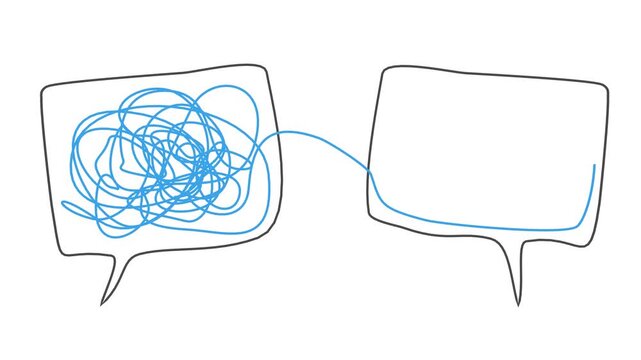 Two speech bubbles are connected by a line: one holds a tangled scribble, the other a clear shape. A metaphor of turning confused thoughts into clear message through dialogue and understanding.