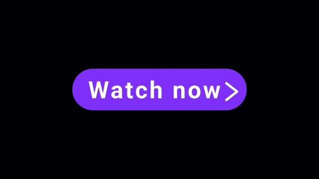 Watch now button sign animation on transparent background, watch now button with arrow icon animated.