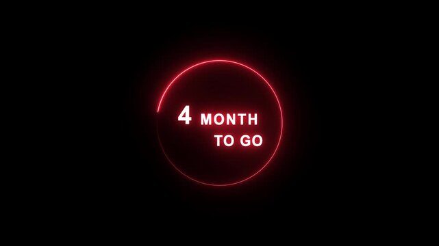 Neon 4 month to go animation. Neon counting number animation 4 month to go. on a black background. and creating a stunning 4k video.