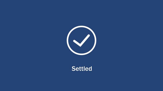 Animated minimalist checkmark appearing on a solid deep blue background, with the text, label settled displayed, below, representing successful, transaction completion, payment, confirmation, and ui