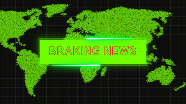 Green neon " BRAKINGNEWS" sign over a green dotted world map news breaking news