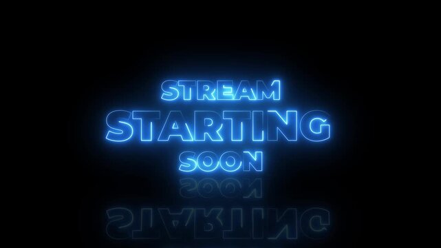 Stream starting soon neon text animation suitable for video live streaming.4k motion graphics video