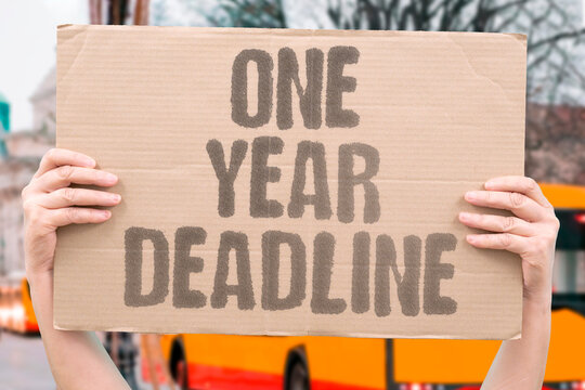 "One year deadline" Statute of limitations for terminated claims. DEADLINE. STATUTE. LIMITATIONS. TERMINATION. YEAR.