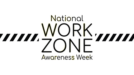Naklejka premium National work zone awareness week graphic featuring bold black text on a bright yellow background