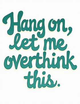 Motivational Quote Illustration with Handwritten Style Text on White Background
