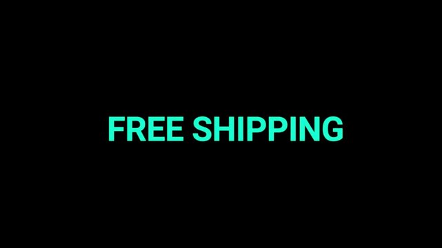 Free shipping text glows in a bright cyan color against a black background to highlight a customer benefit for online shopping orders.