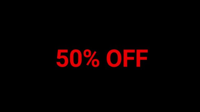 50 percent off text displays in bold red letters against a solid black background to highlight a major promotional discount event.
