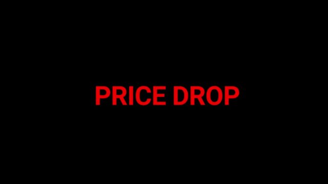 Price drop text appears in bold red lettering against a stark black background to signal a major retail discount event for customers.