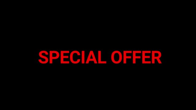 Special offer text glows in vibrant red against a deep dark background to highlight promotional marketing campaigns.