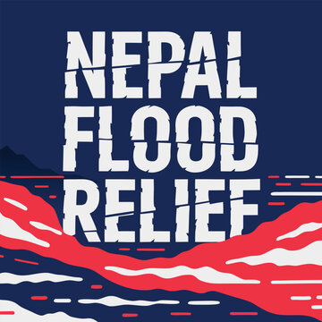 Nepal Flood Relief &ndash; Disaster Response and Humanitarian Support Typography Poster