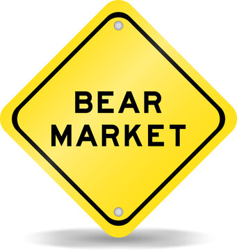 Yellow color transportation sign with word bear market on white background
