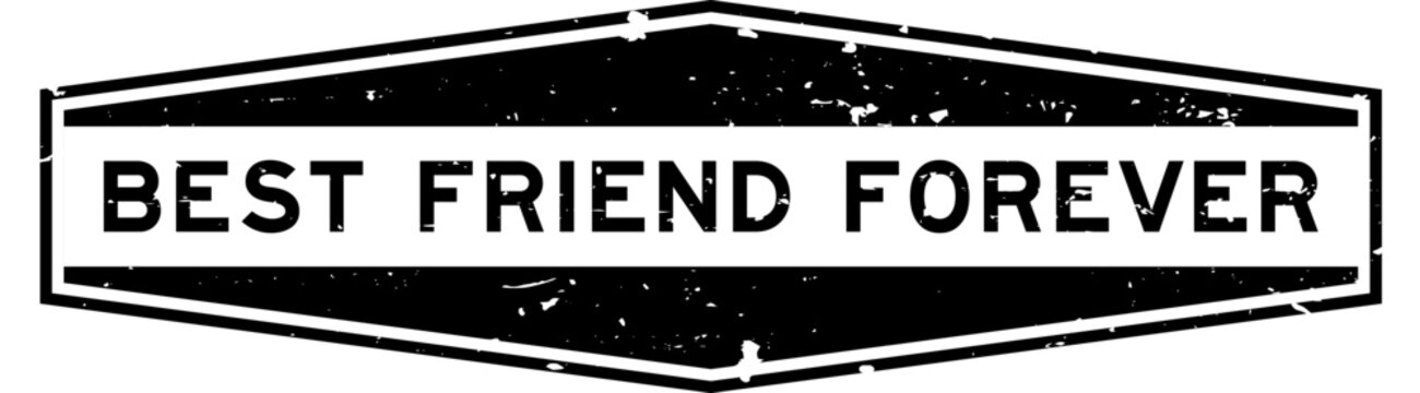 Grunge black best friend forever word hexagon rubber seal stamp on white background