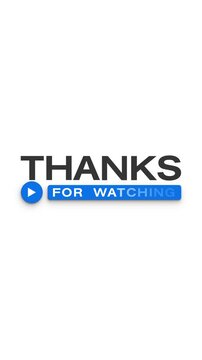 Vertical video animation of a text animation of Thanks for watching on a white background. Animation for the end of a video. - Alpha channel - Seamless loop - Suitable for video blog. 