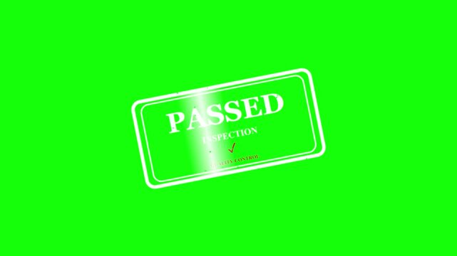 Passed inspection stamp graphic animation, quality control mark element, isolated green screen chroma key background, business and industrial approval video overlay