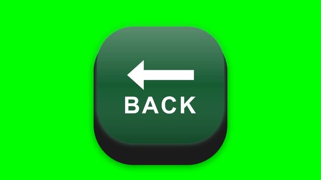 3D animation of a gradient dark green square "BACK" button with a white arrow on a green screen. Ideal for user interface navigation in web and app design