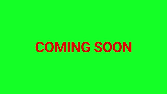 Coming soon sign appears as a bold text announcement centered on a bright chroma key green background for video editing projects.