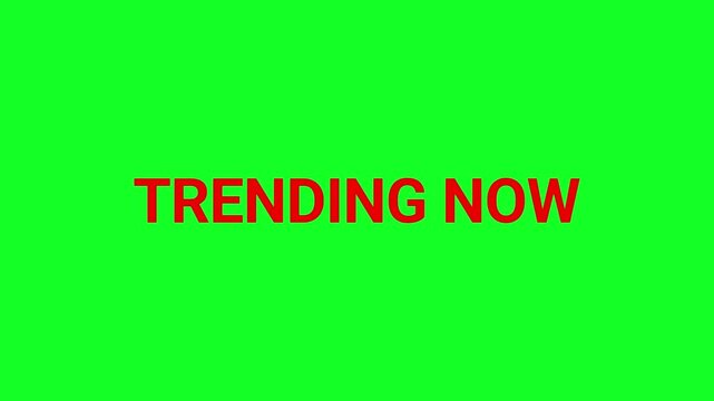 Trending now text is presented in a bold red font upon a solid green background to highlight popular current topics.